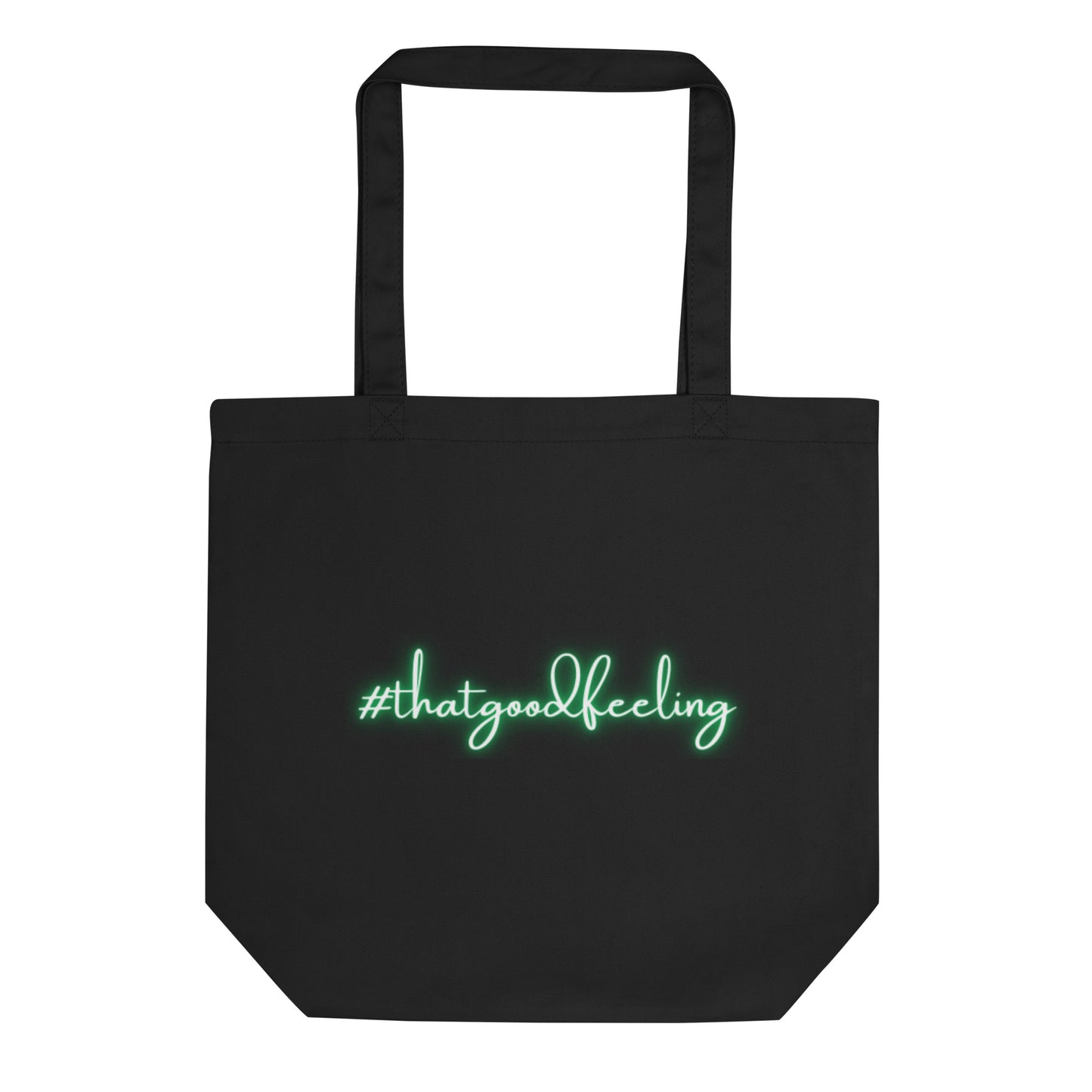 That Good Feeling Eco Tote Bag