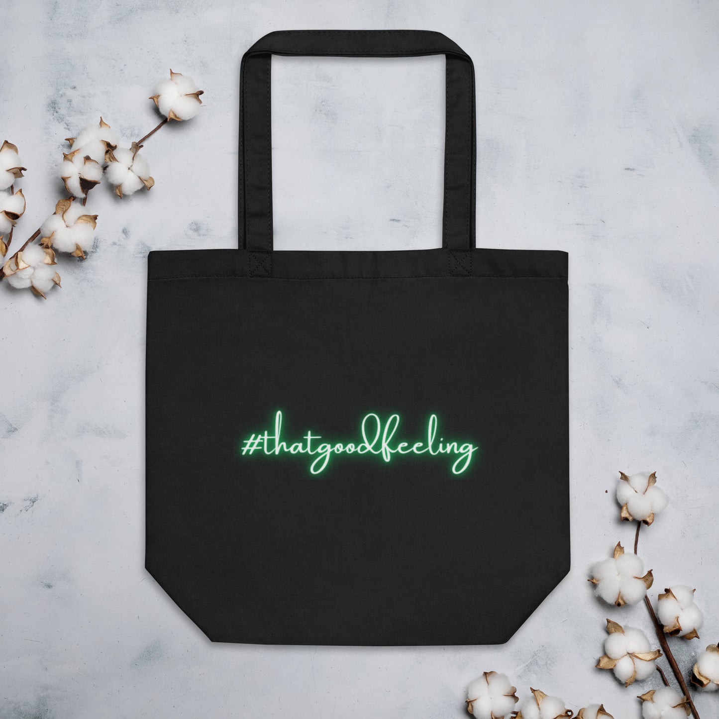 That Good Feeling Eco Tote Bag